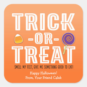 Sticker Carré TRICK OR TREAT RESSENTIR MES PIEDS Halloween Autoc