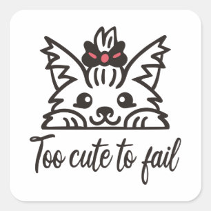 Sticker Carré Trop mignon pour échouer
