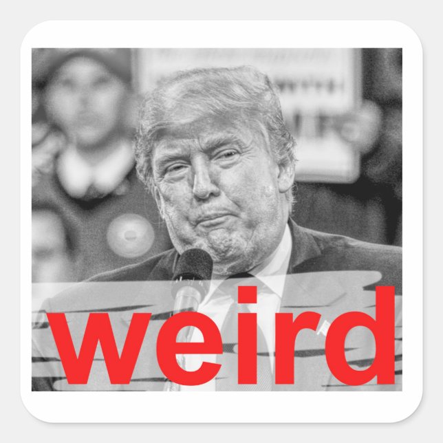 Sticker Carré Trump est bizarre (Devant)