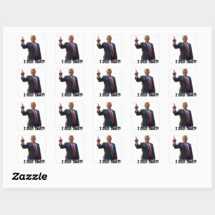 Sticker Carré Trump qui rit J'ai fait ça 
