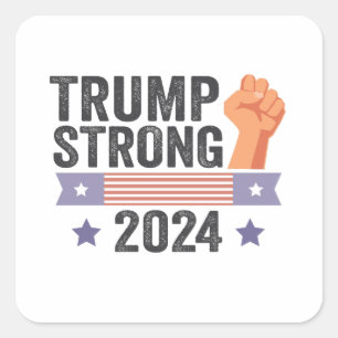 Sticker Carré Trump Strong 2024 Élection du drapeau patriotique