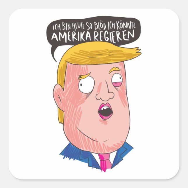 Sticker Carré Trump stupide (Devant)