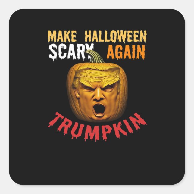 Sticker Carré Trumpkin Rendre Halloween effrayant - Drôle Donald (Devant)
