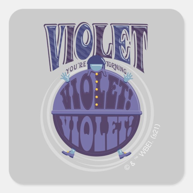 Sticker Carré Tu deviens Violet, Violet ! (Devant)