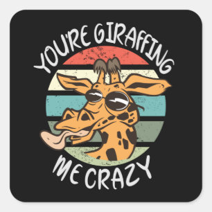 Sticker Carré Tu me girafes fou