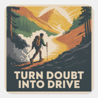 Sticker Carré Turn Doubt Into Drive
