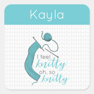 Sticker Carré Turquoise Je Me Sens Knitty, Oh So Knitty