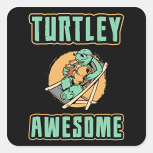 Sticker Carré Turtley Awesome Turtle Lover Tortues Drôle cadeau