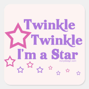 Sticker Carré Twinkle Twinkle Je suis une étoile