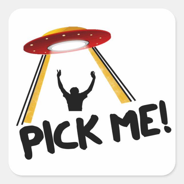 Sticker Carré UFO Alien Ship - Pick Me! (Devant)