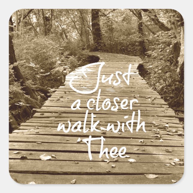 Sticker Carré Une marche plus proche avec toi (Devant)