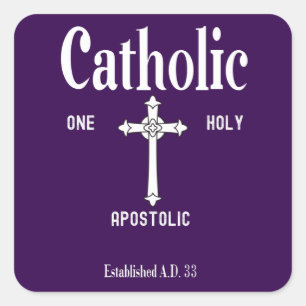 Sticker Carré Une sainte Église catholique apostolique 