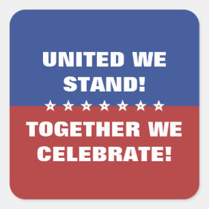 Sticker Carré Unis nous sommes ensemble nous célébrons America F