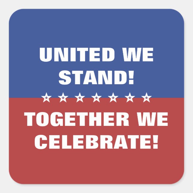 Sticker Carré Unis nous sommes ensemble nous célébrons America F (Devant)