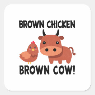 Sticker Carré Vache Brown Brown au poulet