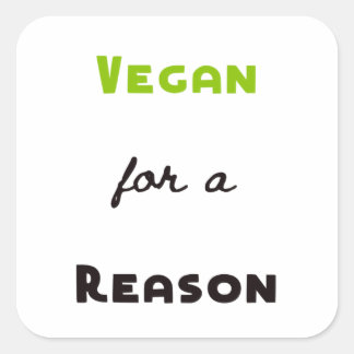 Sticker Carré Vegan pour une raison