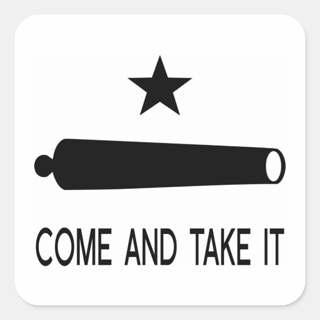 Sticker Carré Venez et prenez le drapeau ~ Texas (Devant)