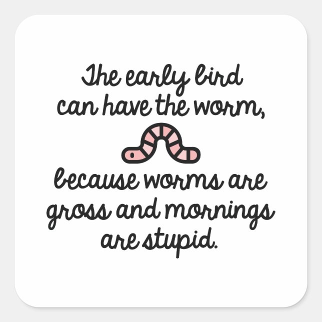 Sticker Carré Vers des oiseaux précoces (Devant)