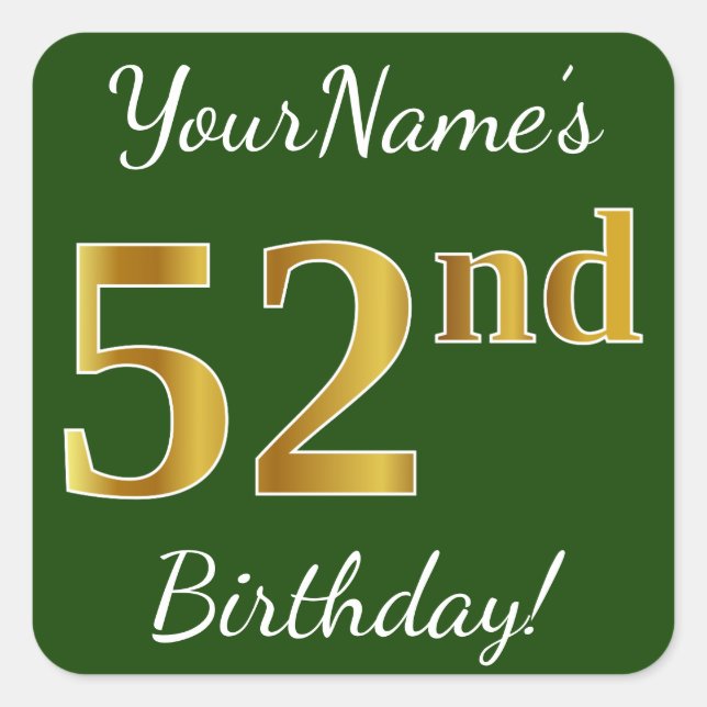 Sticker Carré Vert, Faux Gold 52e anniversaire + Nom personnalis (Devant)