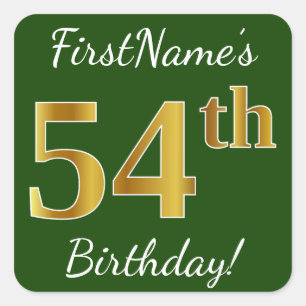 Sticker Carré Vert, Faux Gold 54e anniversaire + Nom personnalis