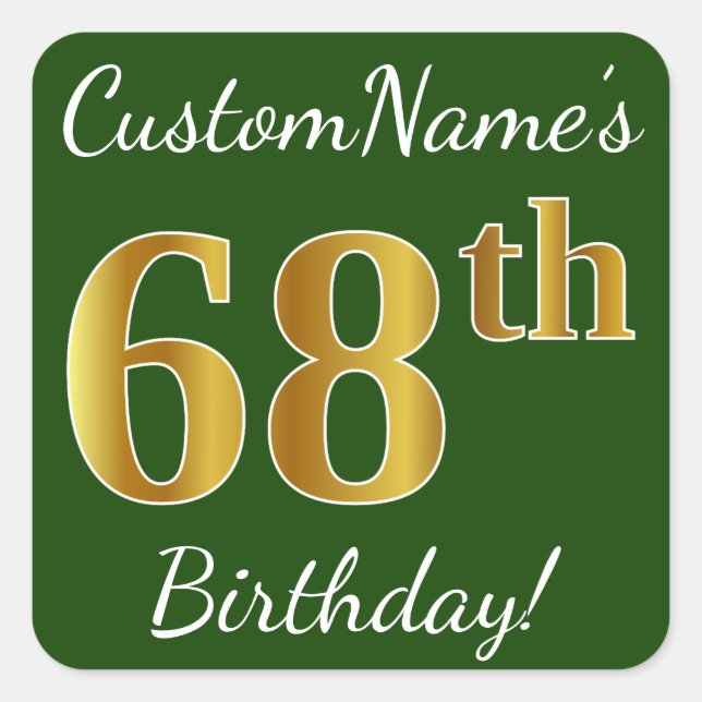 Sticker Carré Vert, Faux Gold 68e anniversaire + Nom personnalis (Devant)