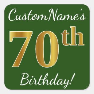 Sticker Carré Vert, Faux Gold 70e anniversaire + Nom personnalis