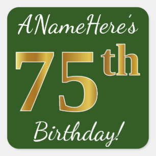 Sticker Carré Vert, Faux Gold 75e anniversaire + Nom personnalis