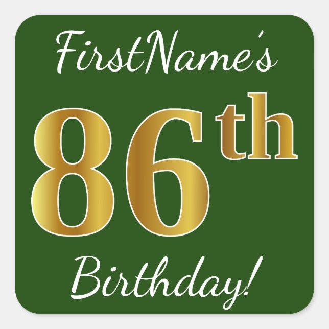 Sticker Carré Vert, Faux Gold 86e anniversaire + Nom personnalis (Devant)