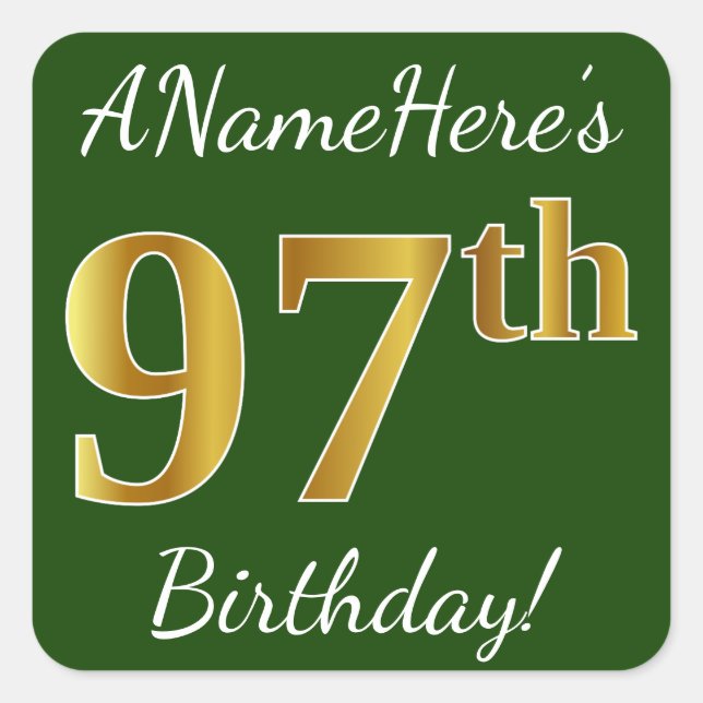 Sticker Carré Vert, Faux Gold 97e anniversaire + Nom personnalis (Devant)