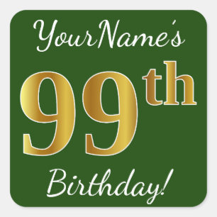 Sticker Carré Vert, Faux Gold 99e anniversaire + Nom personnalis