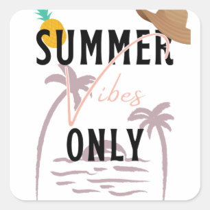 Sticker Carré Vibes d'été seulement Plage