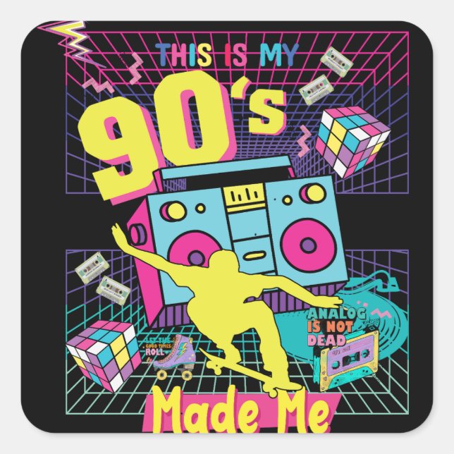 Sticker Carré Vibes Retro, Hip hop des années 90, m'a fait (Devant)