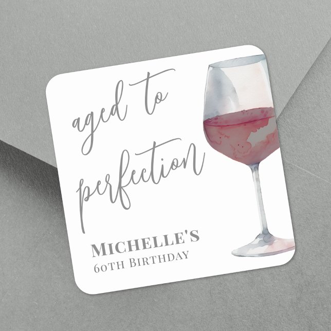 Sticker Carré Vin Âgé À Parfait Anniversaire (Wine Aged To Perfection Birthday Square Sticker )