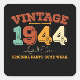 Sticker Carré Vintage 1944 Pièces d'origine Drôle cadeau d'anniv