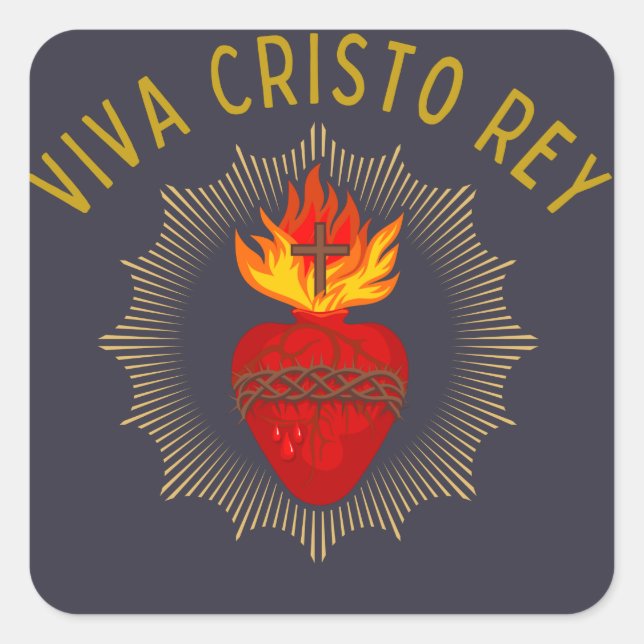 Sticker Carré Viva Cristo Rey Catholique Cristeros Sacré Coeur (Devant)