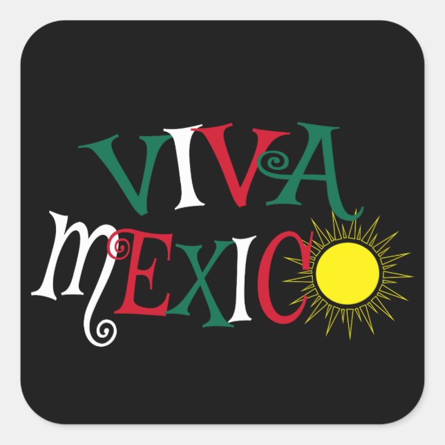 Sticker Carré Viva Mexico (Devant)