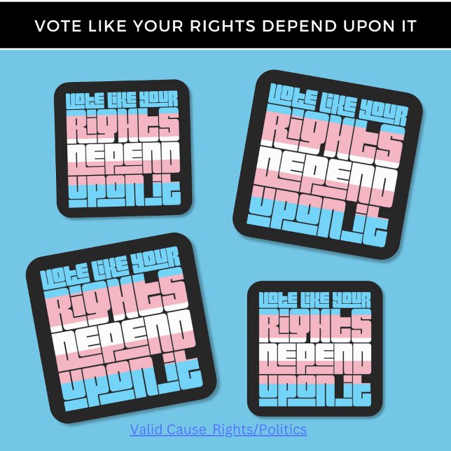 Sticker Carré Vote pour Trans Rights (Créateur téléchargé)