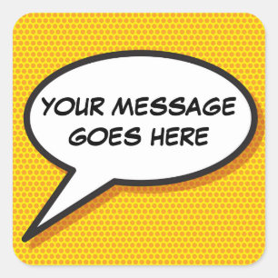 Sticker Carré Votre Bulle de Texte de Message Amusant Livre de B