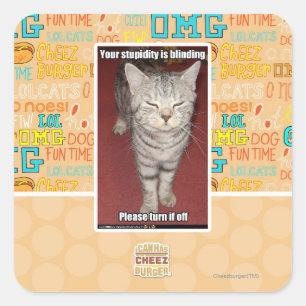 Sticker Carré Votre stupidité aveugle 2