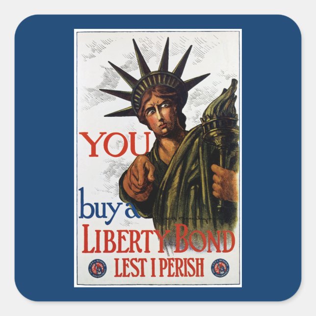 Sticker Carré Vous Achetez Une Obligation Liberty (Devant)
