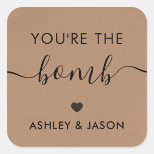 Sticker Carré Vous êtes l'autocollant de bombe de bain Bomb, Kra