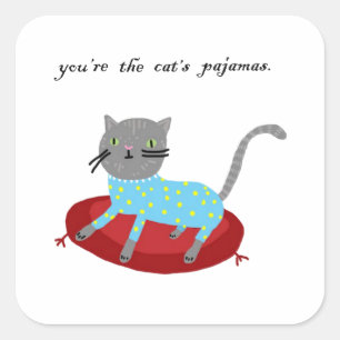 Sticker Carré Vous êtes le pyjama du chat
