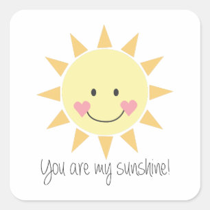 Sticker Carré Vous Êtes Mon Soleil !