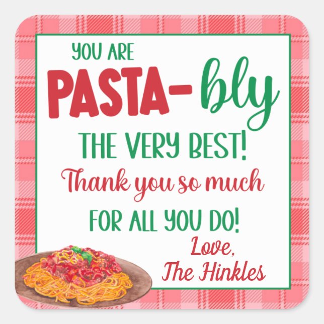 Sticker Carré Vous êtes Pasta-Bly Le meilleur cadeau (Devant)