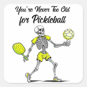 Sticker Carré Vous n'êtes jamais trop vieux pour le Pickleball