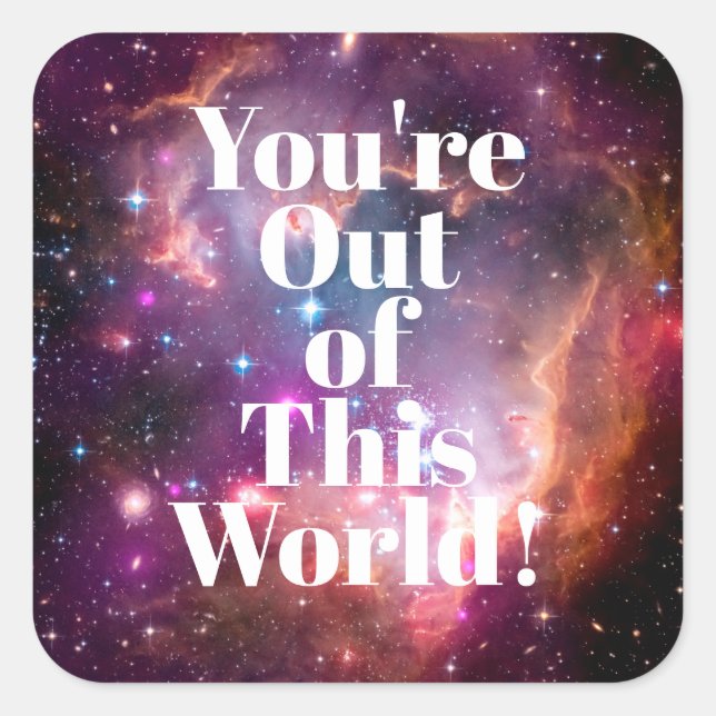 Sticker Carré Vous n'êtes plus dans cet espace extra-atmosphériq (Devant)