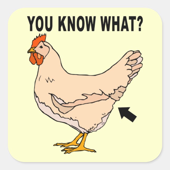 Sticker Carré Vous Savez Quoi ? Bouton de poulet (Devant)