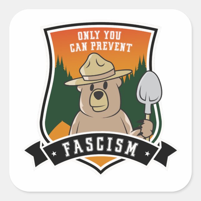Sticker Carré Vous seul pouvez prévenir les fascistes (Devant)
