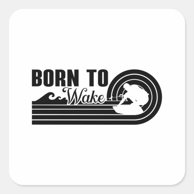 Sticker Carré Wakeboard Né Pour Wake Wakeboard Wakeboard Wakeboa (Devant)