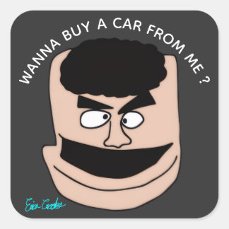 Sticker Carré Wanna Buy A Car From Me ? puppet sales parody